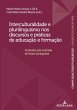 Interculturalidade e plurilinguismo nos... - Bild 1