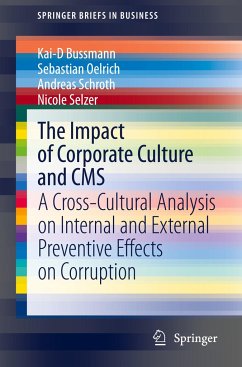The Impact of Corporate Culture and CMS - Bussmann, Kai-D.;Oelrich, Sebastian;Schroth, Andreas