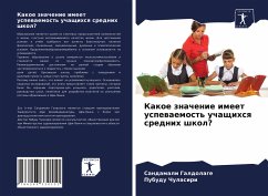 Kakoe znachenie imeet uspewaemost' uchaschihsq srednih shkol? - Galdolage, Sandamali;Chulasiri, Pubudu