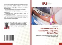 Problématique de la Transfusion Sanguine à Bangui (RCA) - Ngouyombo, Ange