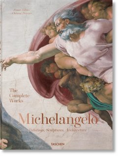 Michelangelo. Das vollständige Werk. Malerei, Skulptur, Architektur - Thoenes, Christof;Zöllner, Frank