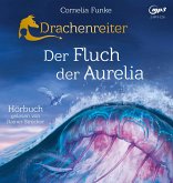 Der Fluch der Aurelia / Drachenreiter Bd.3 (2 MP3-CDs)