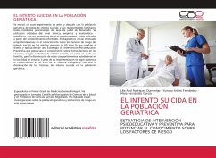 EL INTENTO SUICIDA EN LA POBLACIÓN GERIÁTRICA - Rodríguez Duménigo, Lilia Asol;Artiles Fernández, Yunaisy;Fernández García, Mivia