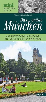Das grüne München - Herleth-Krentz, Susanne