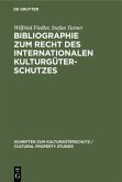 Bibliographie zum Recht des Internationalen Kulturgüterschutzes