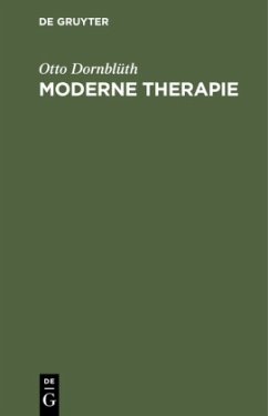 Moderne Therapie - Dornblüth, Otto