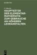 Hauptsätze der Elementar-Mathematik... - Bild 1