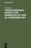 Versicherungsgesetz für Angestellte vom 20. Dezember 1911