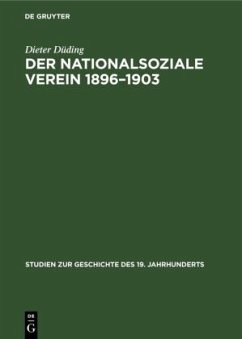 Der Nationalsoziale Verein 1896¿1903 - Düding, Dieter