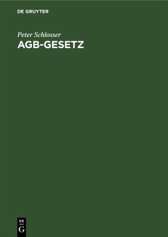 AGB-Gesetz - Schloßer, Peter