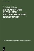 Leitfaden der Physik und astronomischen Geographie