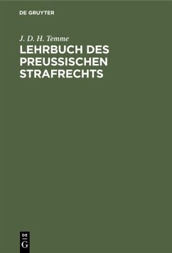 Lehrbuch des Preußischen Strafrechts - Temme, J. D. H.
