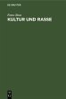 Kultur und Rasse - Bild 1