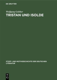 Tristan und Isolde - Golther, Wolfgang