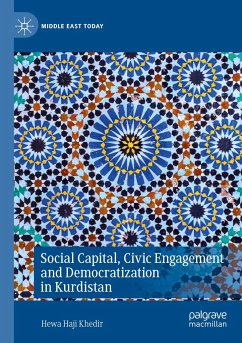 Social Capital, Civic Engagement and Democratization in Kurdistan - Khedir, Hewa Haji