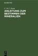 Anleitung zum Bestimmen der Mineralien - Bild 1