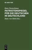 Patriotenspiegel für die Deutschen in Deutschland
