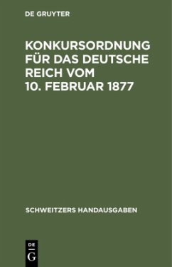 Konkursordnung für das deutsche Reich vom 10. Februar 1877