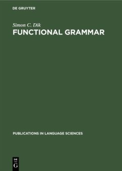 Functional Grammar - Dik, Simon C.