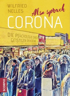 Also sprach Corona - Nelles, Wilfried