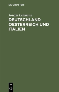 Deutschland Oesterreich und Italien - Lehmann, Joseph