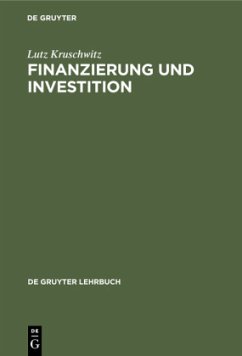 Finanzierung und Investition - Kruschwitz, Lutz