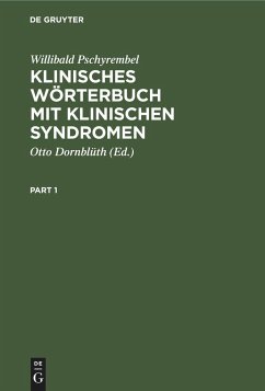 Klinisches Wörterbuch mit klinischen Syndromen - Pschyrembel, Willibald
