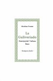 La Guliveriado. Neniejoj de l' Infana Raso