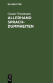 Allerhand Sprachdummheiten