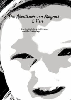 Die Abenteuer von Magnus & Ben - Schaumburg, Petra