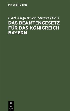 Cover Das Beamtengesetz für das Königreich Bayern