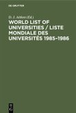 World List of Universities / Liste Mondiale des Universités 1985¿1986