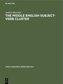 The Middle English Subject-Verb Cluster