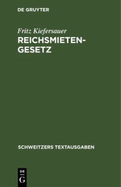 Reichsmietengesetz - Kiefersauer, Fritz