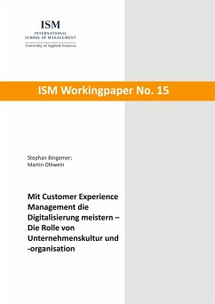 Mit Customer Experience Management die Digitalisierung meistern - Bingemer, Stephan;Ohlwein, Martin