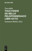 Thucydidis de bello peloponnesiaco libri octo