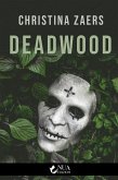 Deadwood (eBook, ePUB)