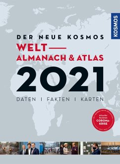 Der neue Kosmos Welt-Almanach & Atlas 2021 (eBook, PDF) - Aubel, Henning; Ell, Renate; Engler, Philip