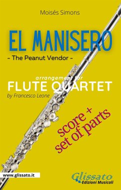 El Manisero - Flute Quartet (score & parts) (fixed-layout eBook, ePUB) - Simons, Moisés
