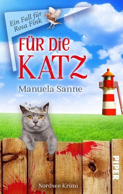 Für die Katz / Rosa Fink Bd.1 (eBook, ePUB) - Sanne, Manuela