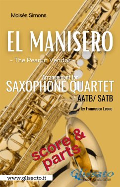 El Manisero - Sax Quartet (score & parts) (fixed-layout eBook, ePUB) - Simons, Moisés