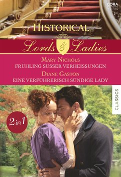 Historical Lords & Ladies Band 84 (eBook, ePUB) - Gaston, Diane; Nichols, Mary