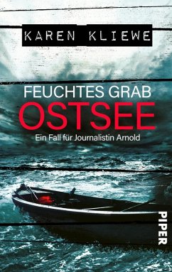 Feuchtes Grab: Ostsee / Ein Fall für Journalistin Arnold Bd.2 (eBook, ePUB) - Kliewe, Karen