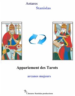 appariement des tarots arcanes majeurs (eBook, ePUB) - Stanislas, Antares