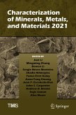 Characterization of Minerals, Metals, and Materials 2021 (eBook, PDF)