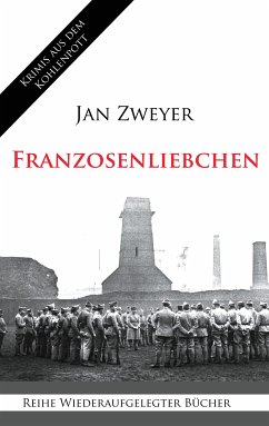 Franzosenliebchen (eBook, ePUB) - Zweyer, Jan