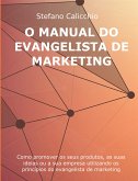 O Manual do Evangelista de Marketing (eBook, ePUB)