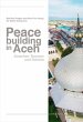 Peacebuilding in Aceh (eBook, PDF) - Bild 1