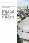 Peacebuilding in Aceh (eBook, PDF)