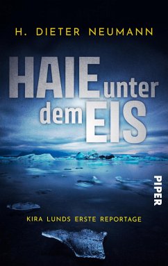 Haie unter dem Eis / Kira Lund Bd.1 (eBook, ePUB) - Neumann, H. Dieter